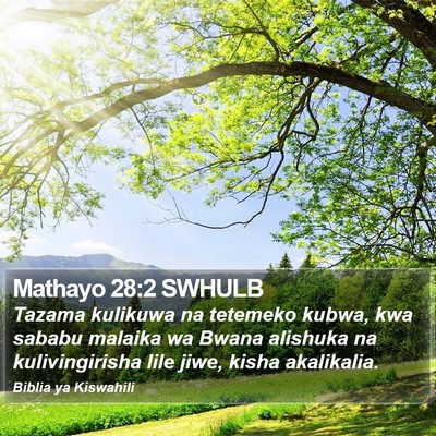Mathayo 28:2 SWHULB Bible Verse Image