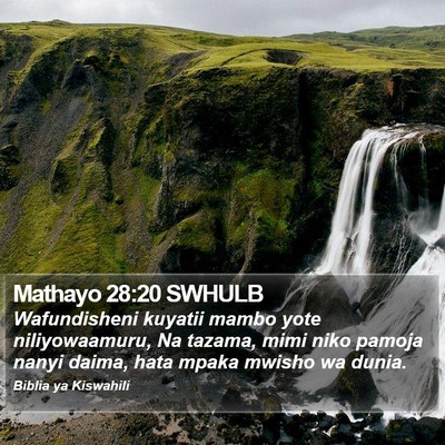 Mathayo 28:20 SWHULB Bible Verse Image