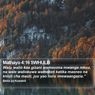 Mathayo 4:16 SWHULB Bible Verse Image