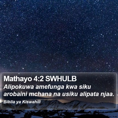 Mathayo 4:2 SWHULB Bible Verse Image