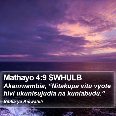 Mathayo 4:9 SWHULB Bible Verse Image