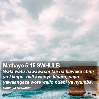 Mathayo 5:15 SWHULB Bible Verse Image