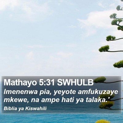 Mathayo 5:31 SWHULB Bible Verse Image