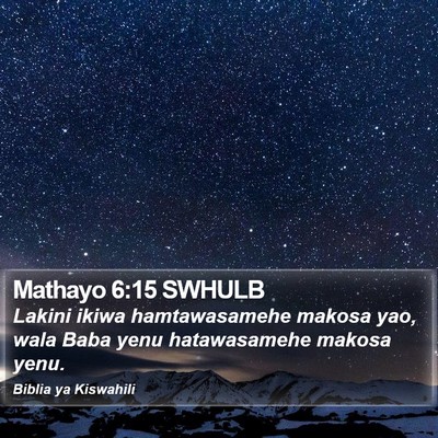 Mathayo 6:15 SWHULB Bible Verse Image