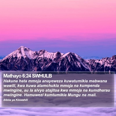 Mathayo 6:24 SWHULB Bible Verse Image