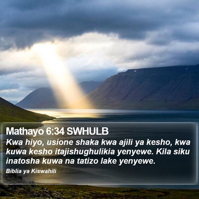 Mathayo 6:34 SWHULB Bible Verse Image