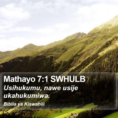 Mathayo 7:1 SWHULB Bible Verse Image