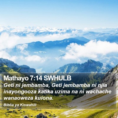 Mathayo 7:14 SWHULB Bible Verse Image