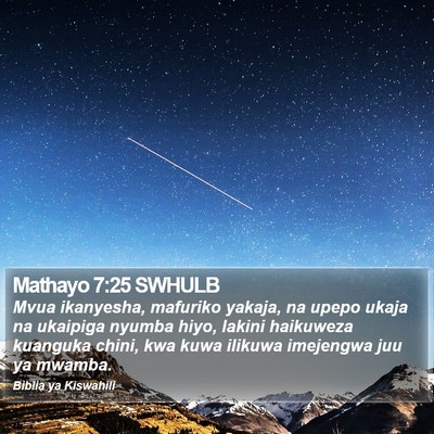 Mathayo 7:25 SWHULB Bible Verse Image