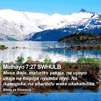 Mathayo 7:27 SWHULB Bible Verse Image