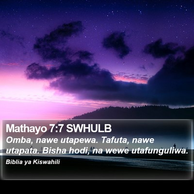 Mathayo 7:7 SWHULB Bible Verse Image