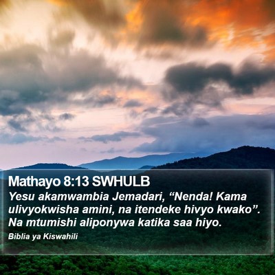 Mathayo 8:13 SWHULB Bible Verse Image