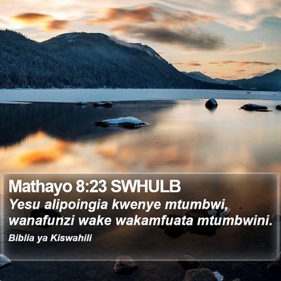 Mathayo 8:23 SWHULB Bible Verse Image