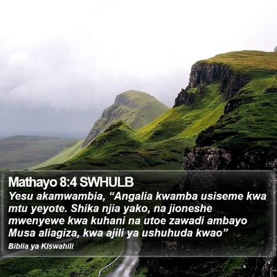 Mathayo 8:4 SWHULB Bible Verse Image