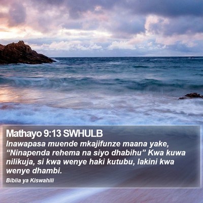 Mathayo 9:13 SWHULB Bible Verse Image