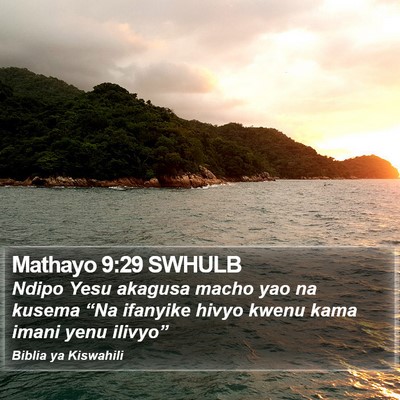 Mathayo 9:29 SWHULB Bible Verse Image