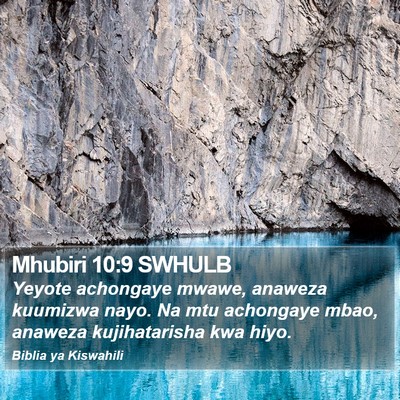 Mhubiri 10:9 SWHULB Bible Verse Image