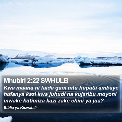 Mhubiri 2:22 SWHULB Bible Verse Image