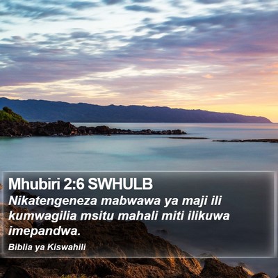 Mhubiri 2:6 SWHULB Bible Verse Image