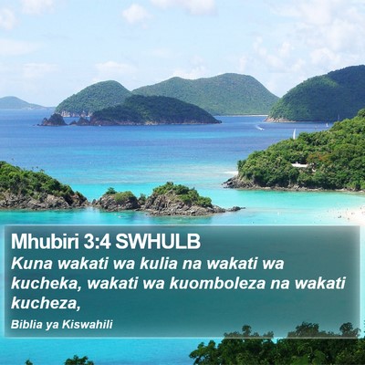 Mhubiri 3:4 SWHULB Bible Verse Image