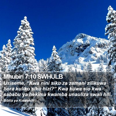 Mhubiri 7:10 SWHULB Bible Verse Image