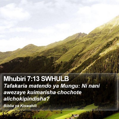Mhubiri 7:13 SWHULB Bible Verse Image