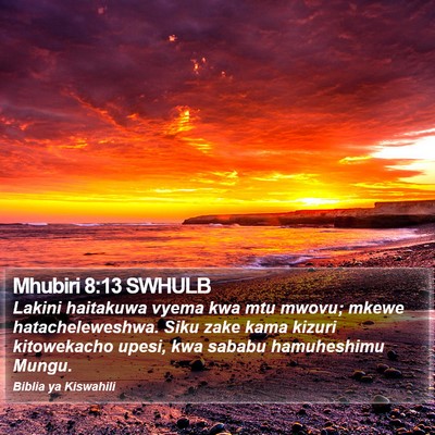 Mhubiri 8:13 SWHULB Bible Verse Image