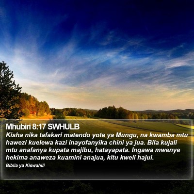 Mhubiri 8:17 SWHULB Bible Verse Image