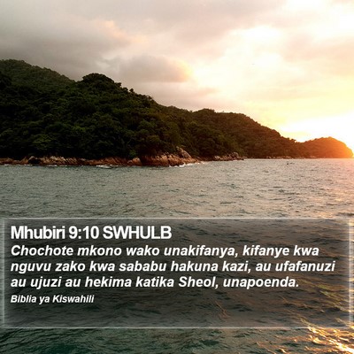 Mhubiri 9:10 SWHULB Bible Verse Image