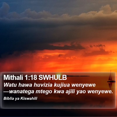 Mithali 1:18 SWHULB Bible Verse Image