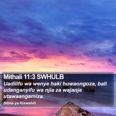 Mithali 11:3 SWHULB Bible Verse Image