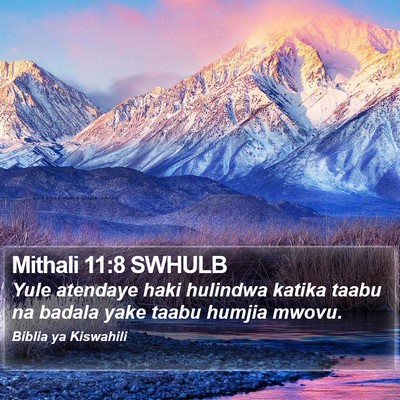 Mithali 11:8 SWHULB Bible Verse Image