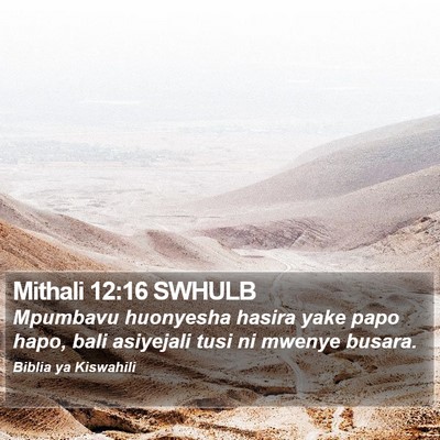 Mithali 12:16 SWHULB Bible Verse Image