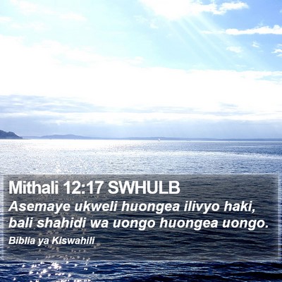 Mithali 12:17 SWHULB Bible Verse Image