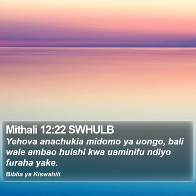 Mithali 12:22 SWHULB Bible Verse Image