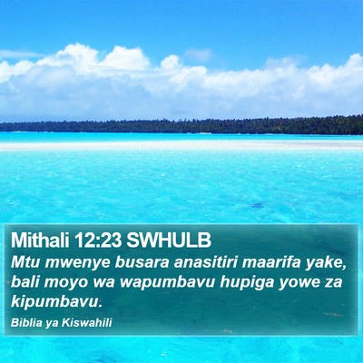 Mithali 12:23 SWHULB Bible Verse Image