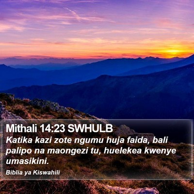 Mithali 14:23 SWHULB Bible Verse Image