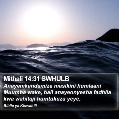 Mithali 14:31 SWHULB Bible Verse Image