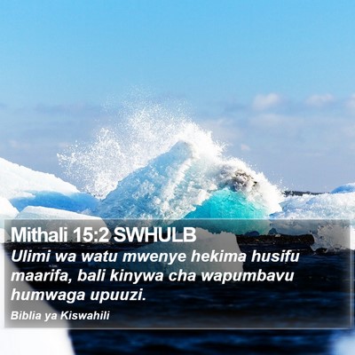 Mithali 15:2 SWHULB Bible Verse Image