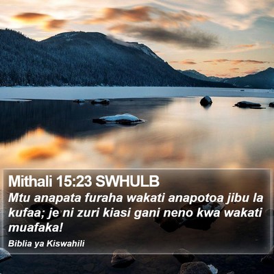 Mithali 15:23 SWHULB Bible Verse Image
