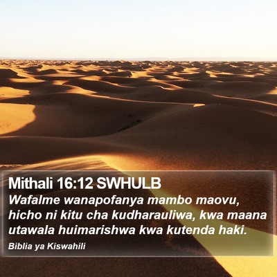 Mithali 16:12 SWHULB Bible Verse Image