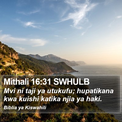 Mithali 16:31 SWHULB Bible Verse Image