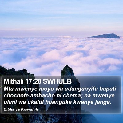 Mithali 17:20 SWHULB Bible Verse Image
