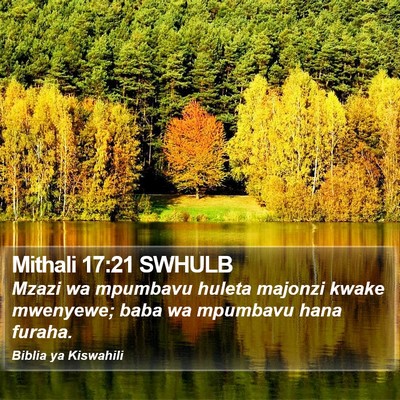 Mithali 17:21 SWHULB Bible Verse Image