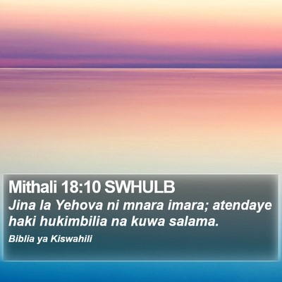 Mithali 18:10 SWHULB Bible Verse Image