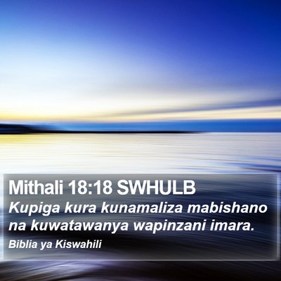 Mithali 18:18 SWHULB Bible Verse Image