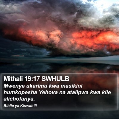 Mithali 19:17 SWHULB Bible Verse Image