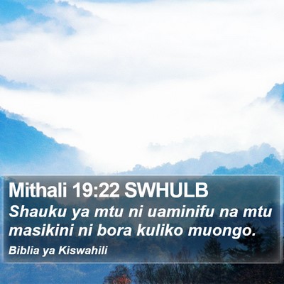 Mithali 19:22 SWHULB Bible Verse Image