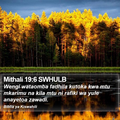 Mithali 19:6 SWHULB Bible Verse Image