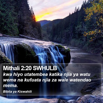Mithali 2:20 SWHULB Bible Verse Image